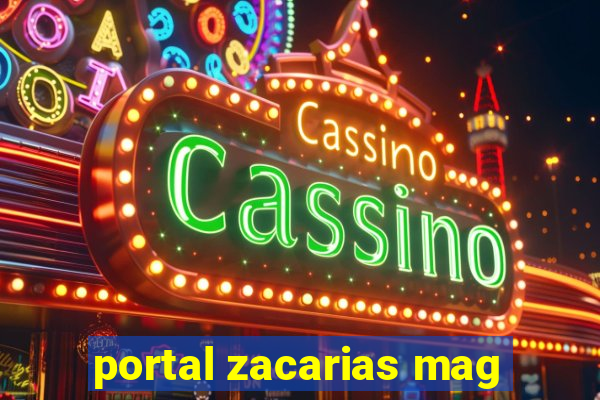 portal zacarias mag